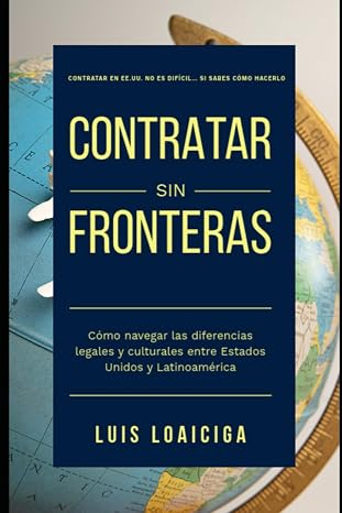 Contratar sin fronteras by Luis Loaiciga